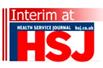 Let HSJ help you find or fill an interim role today
